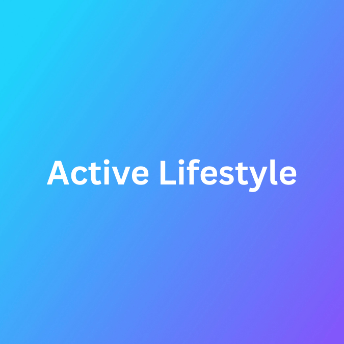 Active Lifestyle